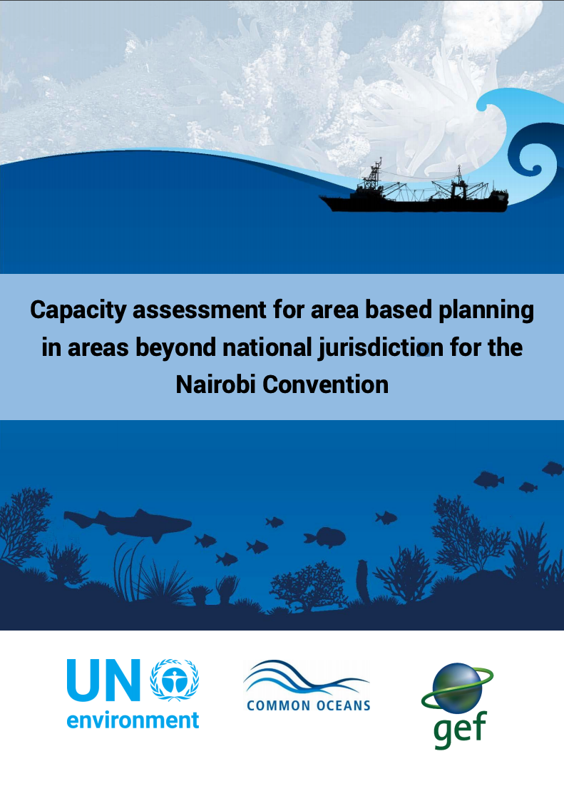Capacity assessment for area based planning in Areas Beyond National Jurisdiction for the Nairobi Convention
